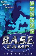 Book Cover for B.A.S.E. Camp by Rob Childs