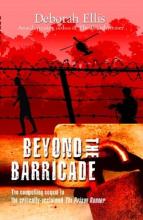 Book Cover for Beyond The Barricade by Deborah Ellis