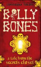 Book Cover for Billy Bones: A Tale from the Secrets Closet by Christopher Lincoln