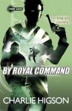 Book Cover for Young Bond : By Royal Command by Charlie Higson