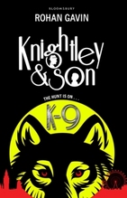 Book Cover for Knightley and Son: K-9 by Rohan Gavin