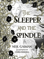 Book Cover for The Sleeper and the Spindle by Neil Gaiman