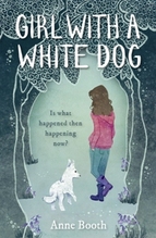 Book Cover for Girl with a White Dog by Anne Booth