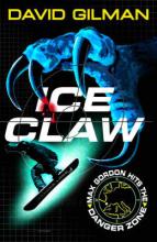 Book Cover for Danger Zone: Ice Claw by David Gilman