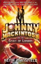 Book Cover for Johnny Mackintosh and the Spirit of London by Keith Mansfield