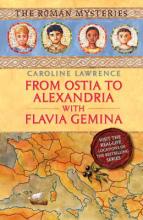 Book Cover for From Ostia To Alexandria With Flavia Gemina by Caroline Lawrence