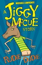 Book Cover for Jiggy McCue: Rudie Dudie by Michael Lawrence