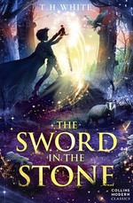 Book Cover for The Sword In The Stone by T. H. White