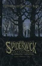 Book Cover for The Spiderwick Chronicles: The Completely Fantastical Edition by Holly Black, Tony DiTerlizzi