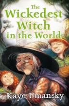 Book Cover for The Wickedest Witch in the World by Kaye Umansky