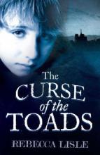 Book Cover for The Curse of the Toads by Rebecca Lisle