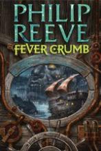 Book Cover for Mortal Engines: Fever Crumb by Philip Reeve