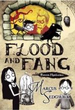 Book Cover for The Raven Mysteries: Flood and Fang (Book One) by Marcus Sedgwick