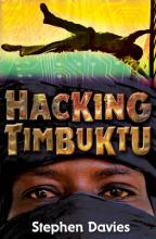 Book Cover for Hacking Timbuktu by Stephen Davies