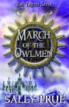 Book Cover for The Truth Sayer: March of the Owlmen by Sally Prue