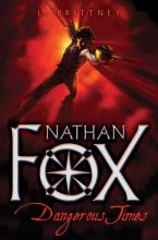 Book Cover for Nathan Fox: Dangerous Times by L Brittney