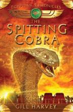 Book Cover for The Spitting Cobra: Egyptian Chronicles book 1 by Gill Harvey