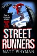 Book Cover for Street Runners by Matthew Whyman