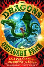 Book Cover for The Dragons of Ordinary Farm by Tad Williams, Deborah Beale