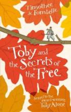 Book Cover for Toby Alone 2: Toby and the Secrets of the Tree by Timothee De Fombelle