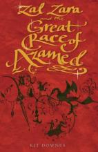 Book Cover for Zal and Zara and the Great Race of Azamed by Kit Downes