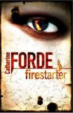 Book Cover for Firestarter by Catherine Forde