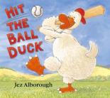 Book Cover for Hit The Ball, Duck by Jez Alborough