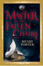 Book Cover for The Master Of The Fallen Chairs by Henry Porter