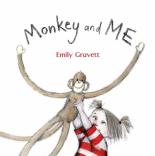 Book Cover for Monkey and Me by Emily Gravett