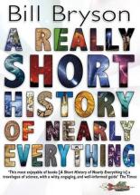Book Cover for A Really Short History Of Nearly Everything by Bill Bryson