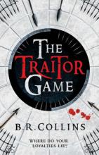 Book Cover for The Traitor Game by B  R  Collins