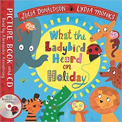 What the Ladybird Heard on Holiday Book and CD Pack