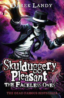 Skulduggery Pleasant 3: The Faceless Ones
