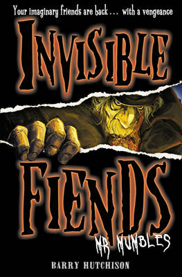 Invisible Fiends: Mr Mumbles