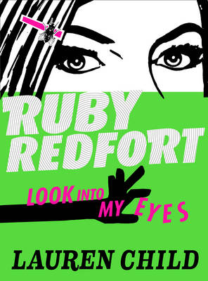 Ruby Redfort : Look into My Eyes