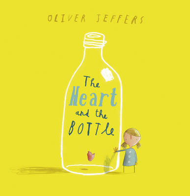 The Heart and the Bottle (Book and CD)