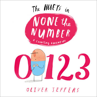 The Hueys - None the Number