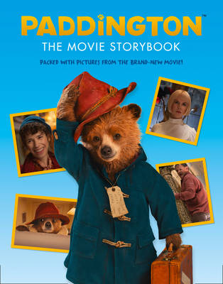 Paddington Movie - Paddington: the Movie Storybook