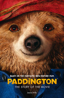 Paddington Movie - Paddington: the Story of the Movie