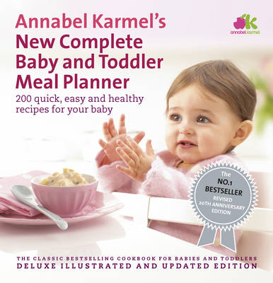 Annabel Karmel's New Complete Baby and Toddler Meal Planner