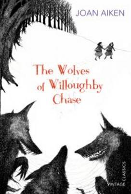 Cover for The Wolves of Willoughby Chase by Joan Aiken
