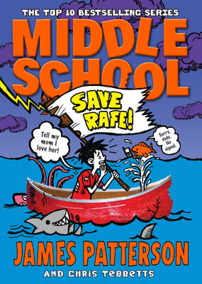 Middle School: Save Rafe (Middle School 6)