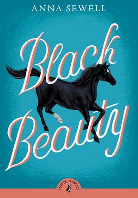 Black Beauty (with an Introduction by Meg Rosoff)