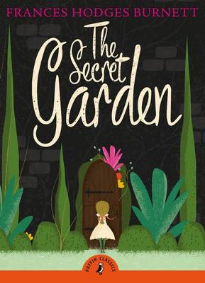 The Secret Garden (with an Introduction by Sophie Dahl)