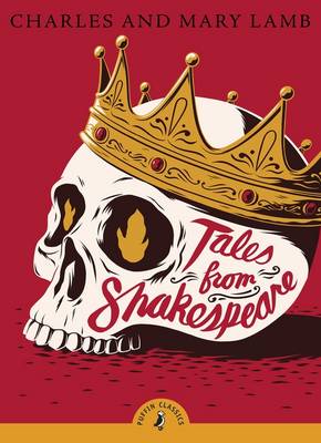 Tales from Shakespeare by Charles Lamb, Mary Lamb, Dame Judi Dench 