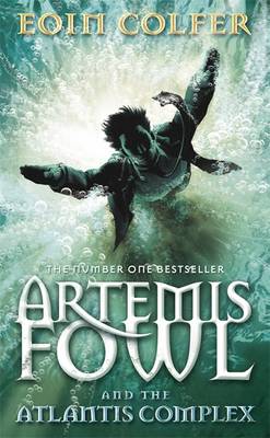 Artemis Fowl and the Atlantis Complex: Book 7