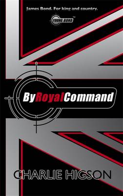 Young Bond : By Royal Command