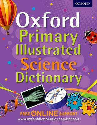 Oxford Primary Science Dictionary