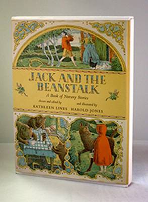 Jack and the Beanstalk: A Book of Nursery Stories