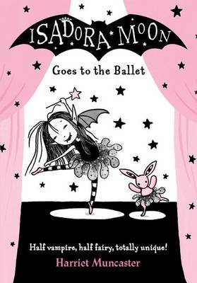 Isadora Moon Goes to the Ballet